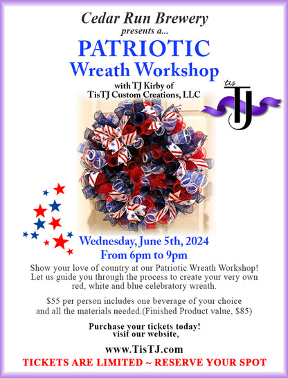 EVENT: June 5th, 2024 - Patriotic Wreath Workshop - Cedar Run Brewery