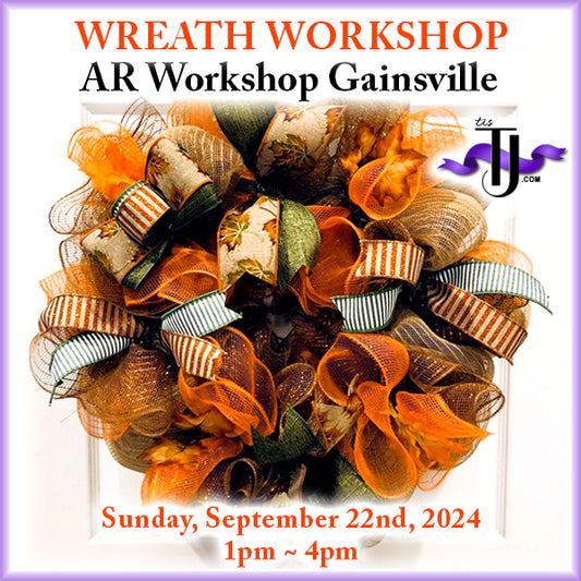 EVENT: September 22, 2024 - Fall Into Autumn Wreath Workshop - AR Workshop Gainsville