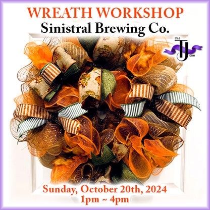 EVENT: October 20, 2024 - Fall Into Autumn Wreath Workshop - Sinistral Brewing Co.