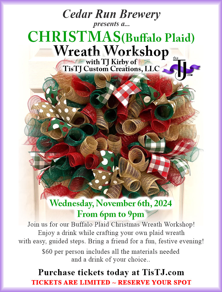 EVENT: November 6, 2024 - Christmas Buffalo Plaid Wreath Workshop - Cedar Run Brewery