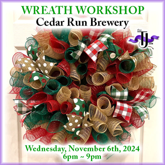 EVENT: November 6, 2024 - Christmas Buffalo Plaid Wreath Workshop - Cedar Run Brewery