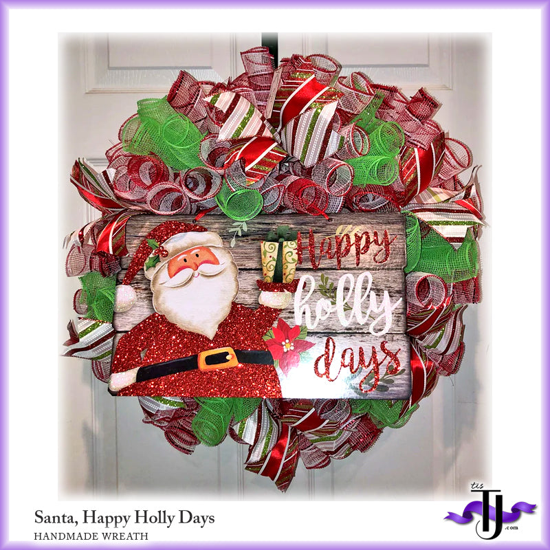 Santa/Happy Holly Days Wreath